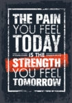 Πινακας σε καμβά PAIN TODAY STRENGTH TOMORROW