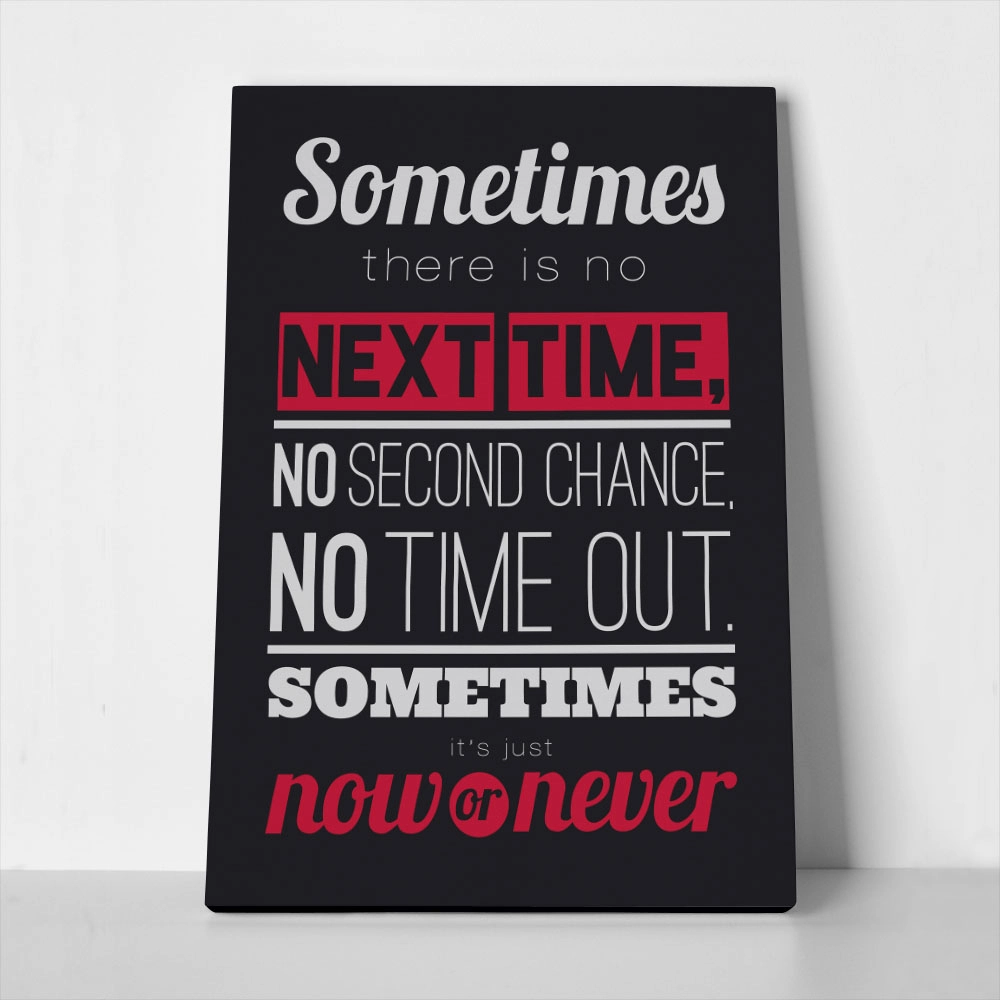 Πινακας σε καμβά SOMETIMES