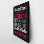 Πινακας σε καμβά SOMETIMES