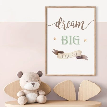 Πόστερ DREAM BIG LITTLE ONE