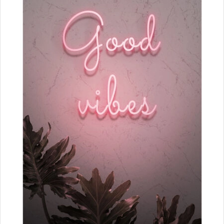 Πόστερ GOOD VIBES NEON - Φρασεις - Κείμενο Sticky 2