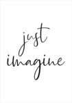 Πόστερ JUST IMAGINE