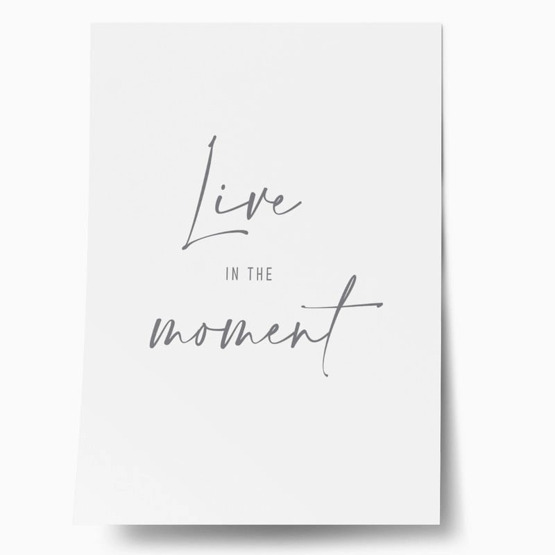 Πόστερ LIVE IN THE MOMENT