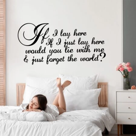Aυτοκόλλητο τοίχου IF I LAY HERE - Φράσεις και Γράμματα