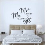 Aυτοκόλλητο τοίχου MR MRS ALWAYS RIGHT