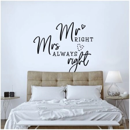 Aυτοκόλλητο τοίχου MR MRS ALWAYS RIGHT - Φράσεις και Γράμματα