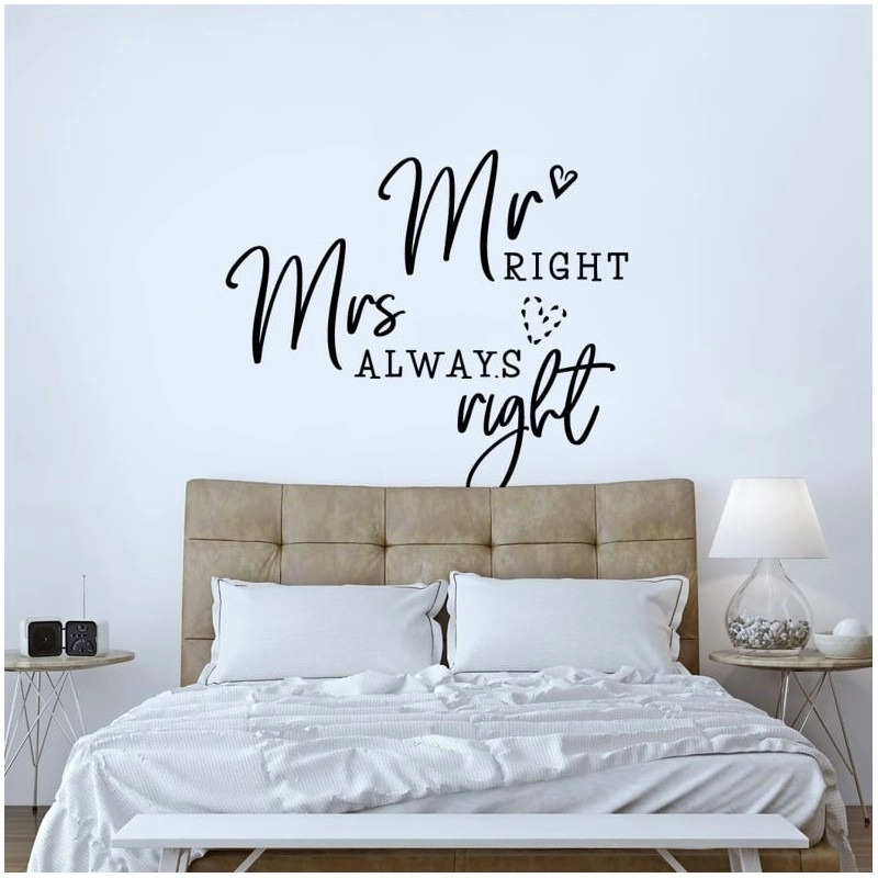 Aυτοκόλλητο τοίχου MR MRS ALWAYS RIGHT
