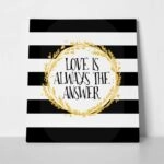 Πίνακας Τετράγωνος LOVE IS THE ANSWER