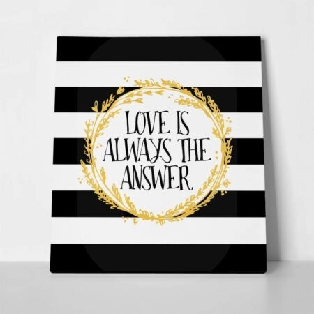 Πίνακας Τετράγωνος LOVE IS THE ANSWER - Αγαπη - Ερωτας