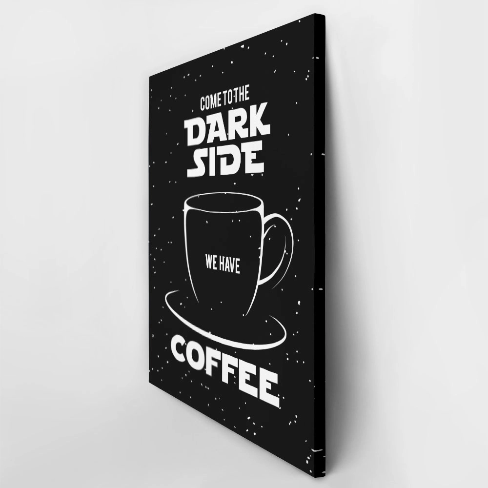 Πινακας σε καμβά DARK SIDE COFFEE BLACK