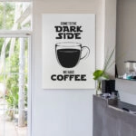 Πινακας σε καμβά DARK SIDE COFFEE WHITE