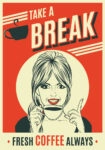 Πινακας σε καμβά TAKE A COFFEE BREAK