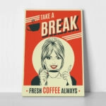 Πινακας σε καμβά TAKE A COFFEE BREAK