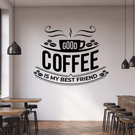 Aυτοκόλλητο Τοίχου COFFEE IS MY BEST FRIEND - Κουζίνα