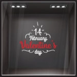 Αυτοκoλλητο Βιτρίνας 14 FEBRUARY