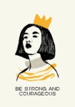 Πόστερ LADYLIKE BE STRONG AND COURAGEOUS