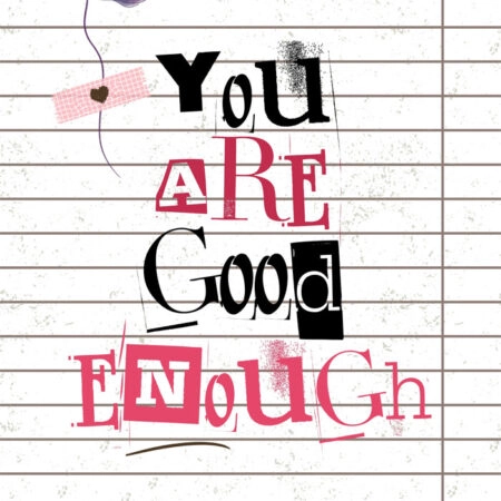 Πόστερ RETRO TRENDY YOU ARE GOOD ENOUGH - Φρασεις - Κείμενο Sticky 3