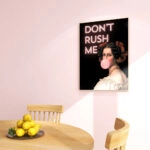 Πόστερ ALTERED ART DONT RUSH ME
