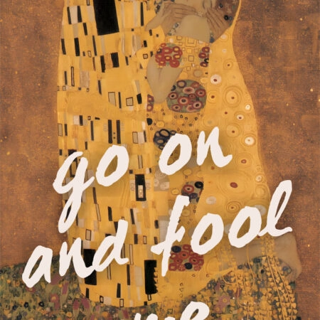 Πόστερ ALTERED ART GO ON AND FOOL ME 2 - Φρασεις - Κείμενο Sticky 3