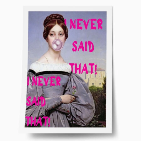Πόστερ ALTERED ART I NEVER SAID THAT - Φρασεις - Κείμενο Sticky 1