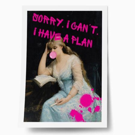 Πόστερ ALTERED ART SORRY I CANT HAVE A PLAN - Φρασεις - Κείμενο Sticky 1