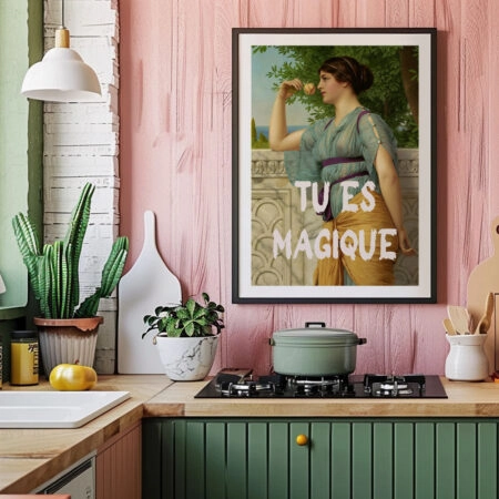 Πόστερ ALTERED ART TU ES MAGIQUE - Φρασεις - Κείμενο