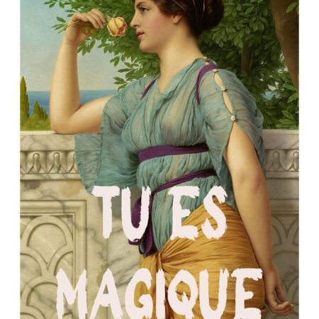 Πόστερ ALTERED ART TU ES MAGIQUE - Φρασεις - Κείμενο Sticky 3