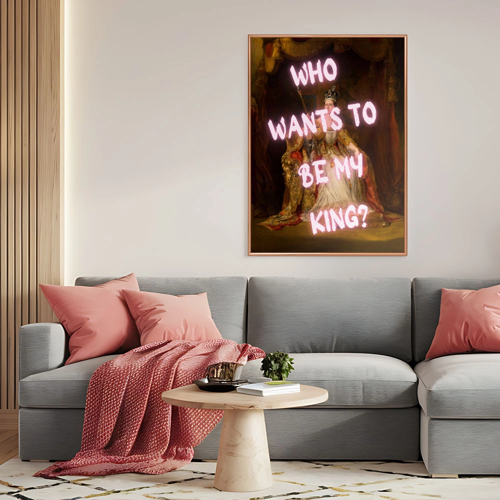 Πόστερ ALTERED ART WHO WANTS TO BE MY KING