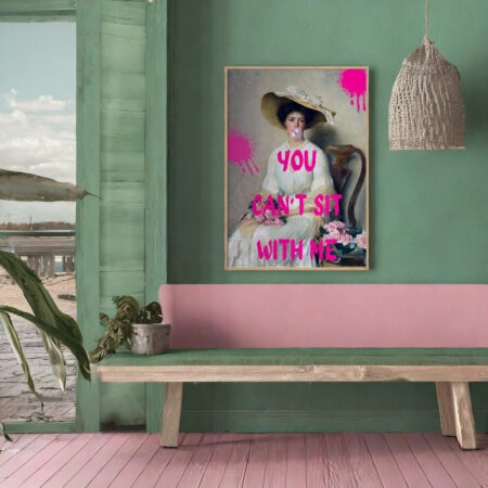 Πόστερ ALTERED ART YOU CANT SIT WITH ME - Φρασεις - Κείμενο