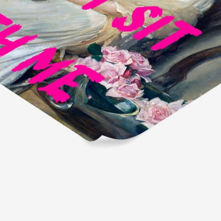 Πόστερ ALTERED ART YOU CANT SIT WITH ME - Φρασεις - Κείμενο Sticky 2