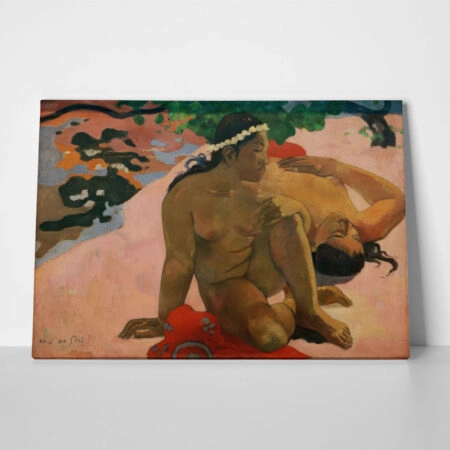Πινακας σε καμβά PAUL GAUGUIN - WHAT ARE YOU JEALOUS - Paul Gauguin