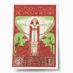 Πόστερ DE VROUW 1813-1913