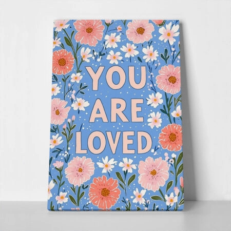 Πινακας σε καμβά YOU ARE LOVED - Παιδικοι και set