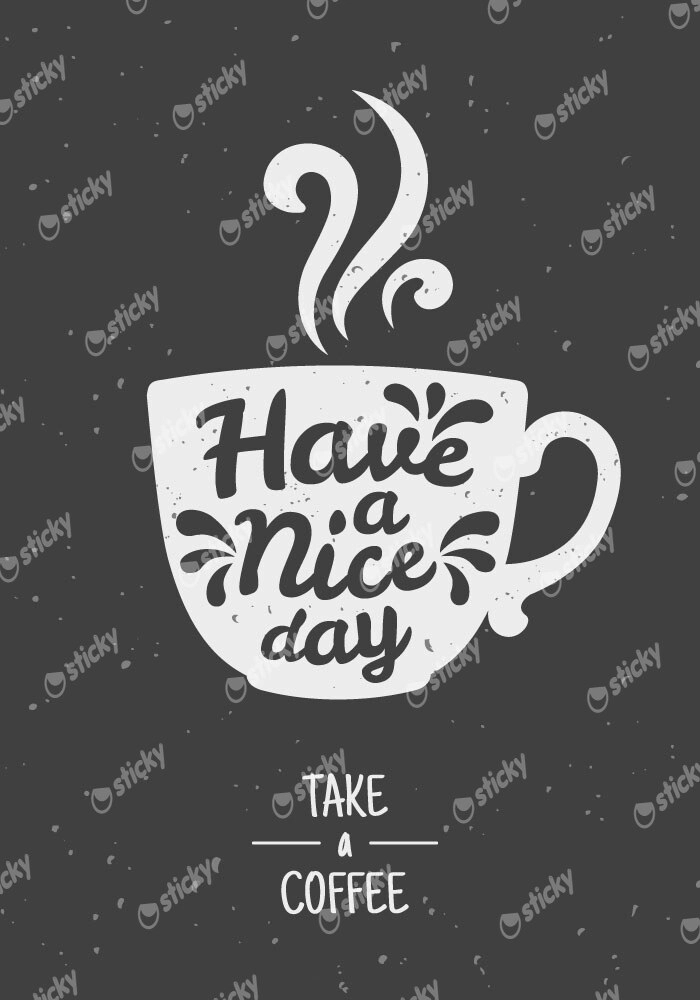 Πινακας σε καμβά HAVE A NICE DAY TAKE A COFFEE