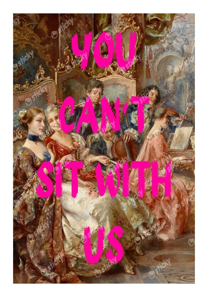 Πόστερ ALTERED ART YOU CANT SIT WITH US
