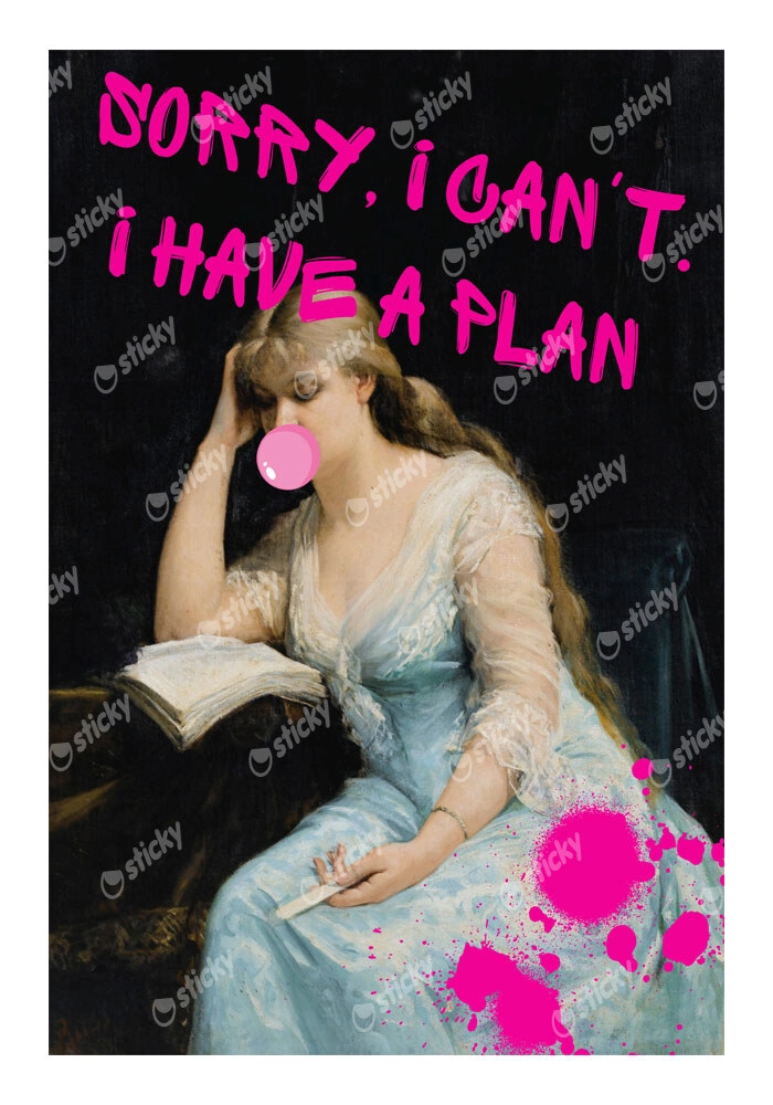 Πόστερ ALTERED ART SORRY I CANT HAVE A PLAN